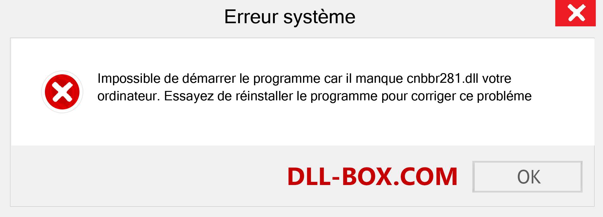 Le fichier cnbbr281.dll est manquant ?. Télécharger pour Windows 7, 8, 10 - Correction de l'erreur manquante cnbbr281 dll sur Windows, photos, images